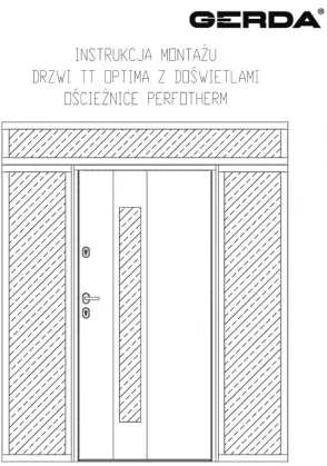 INSTALLATION INSTRUCTIONS FOR TT OPTIMA DOORS WITH FANLIGHT AND PERFOTHERM FRAME